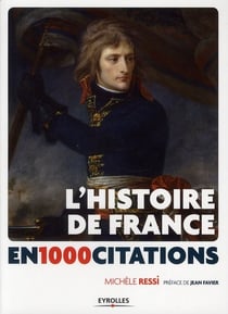 L'histoire de France en 1000 citations
