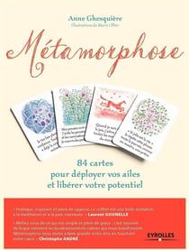 Métamorphose - coffret - 84 cartes pour déployer vos ailes et libérer votre potentiel