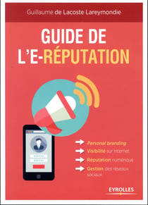 Guide de l'e-réputation