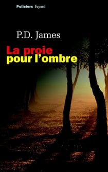 La proie pour l'ombre