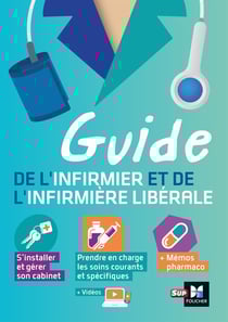 Guide de l'infirmier et l'infirmière libérale