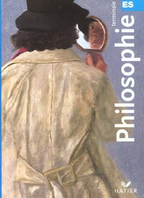 Philosophie - terminale es - livre de l'eleve - edition 2001