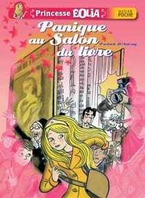 Princesse eolia - panique au salon du livre