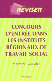 Concours d'entree dans les instituts regionaux de travail social