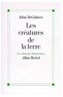 Les creatures de la terre et autres nouvelles