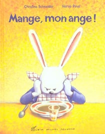 Mange, mon ange !