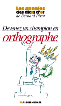Devenez un champion en orthographe