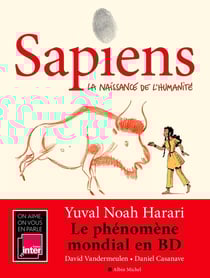 Sapiens Tome 1 : la naissance de l'humanité
