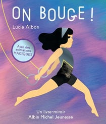 On bouge ! Un livre-miroir