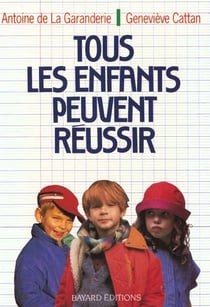 Tous les enfants peuvent reussir
