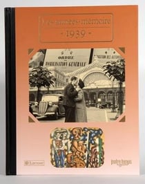 Les années-mémoire 1939
