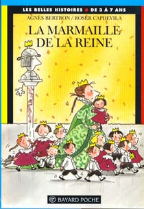 Marmaille de la reine (la)