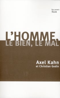 L HOMME, LE BIEN, LE MAL