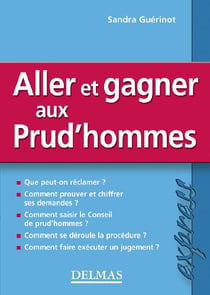 Aller et gagner aux prud'hommes (2e édition)