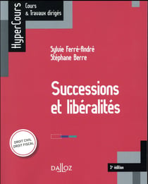 Successions et libéralités (3e édition)