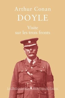 Une visite sur trois fronts - Anglaterre, Italie, France - juin 1916