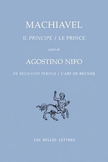 Le prince - l'art de règner