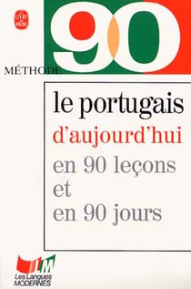 Methode 90 le portugais d'aujourd'hui
