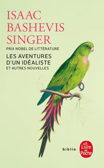Les Aventures d'un idéaliste - Et autres nouvelles