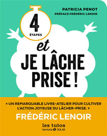 4 Étapes Et Je Lâche Prise