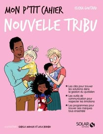 Mon p'tit cahier : nouvelle tribu
