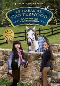 Le haras de Canterwood Tome 10 : la reine de Canterwood