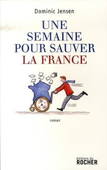 Une semaine pour sauver la france