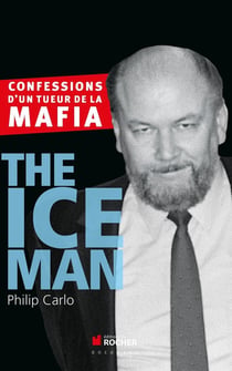 The ice man - confessions d'un tueur de la mafia