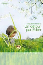 Un détour par eden
