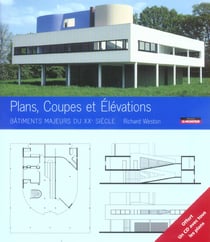 Plans, coupes et elevations batiments majeurs du xx siecle