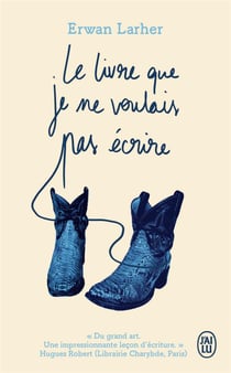 Le livre que je ne voulais pas ecrire