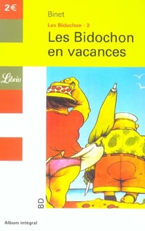 Les Bidochon Tome 2 : en vacances