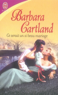 Ce serait un si beau mariage