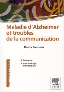 Maladie d'Alzheimer et troubles de la communication