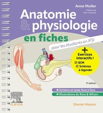 Anatomie et physiologie en fiches pour les étudiants en IFSI (3e édition)