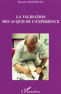 La validation des acquis de l'experience