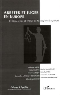REVUE CULTURES & CONFLITS n.62 : arrêter et juger en Europe
