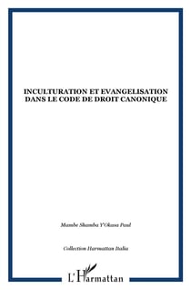 Inculturation et évangélisation dans le code de droit canonique