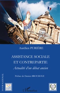 Assistance sociale et contrepartie - actualité d'un débat ancien