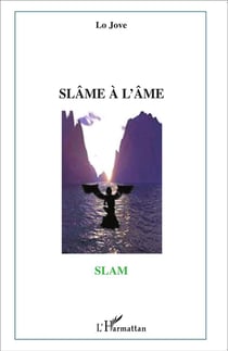 Slame à l'âme