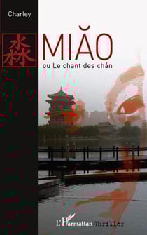 Miao ou le chant des Chan