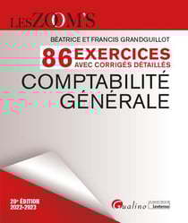 Exercices avec corrigés détaillés - comptabilité générale : 86 exercices avec des corrigés détaillés (20e édition)