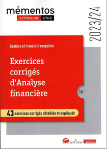 Exercices corrigés d'analyse financière (édition 2023/2024)