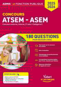 Concours ATSEM et ASEM - Catégorie C - 180 questions pour réussir l'oral : Agent (territorial) spécialisé des écoles maternelles - 2025-2026