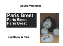 Paris brest - big blacky & kids