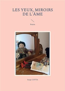 Les yeux, miroirs de l'ame - poesie