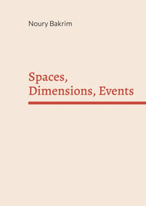 Spaces, Dimensions, Events : The Real Object Approach of Language - A hypothesis on Language (Along with a text in French)