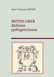 Mutus Liber : Alchimie pythagoricienne