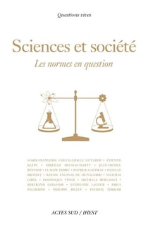 Sciences et societe, les normes en question