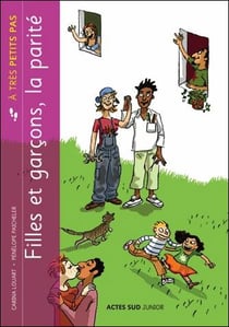 A TRES PETITS PAS : filles et garçons, la parité à très petits pas